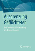 Kurtenbach |  Ausgrenzung Geflüchteter | eBook | Sack Fachmedien