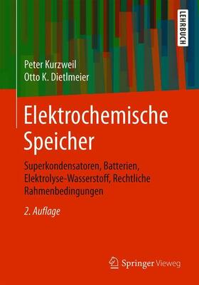 Kurzweil / Dietlmeier |  Elektrochemische Speicher | Buch |  Sack Fachmedien