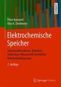 Kurzweil / Dietlmeier |  Elektrochemische Speicher | Buch |  Sack Fachmedien
