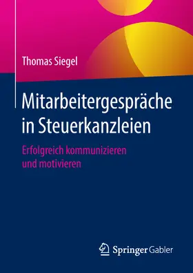 Siegel | Mitarbeitergespräche in Steuerkanzleien | E-Book | www.sack.de
