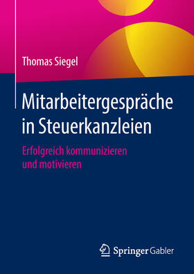 Siegel | Mitarbeitergespräche in Steuerkanzleien | E-Book | sack.de