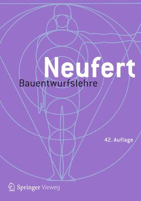 Neufert / Kister / Lohmann | Bauentwurfslehre | Buch | 978-3-658-21876-8 | sack.de
