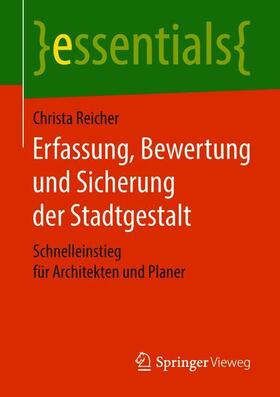Reicher | Erfassung, Bewertung und Sicherung der Stadtgestalt | Buch | sack.de