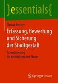 Reicher |  Erfassung, Bewertung und Sicherung der Stadtgestalt | Buch |  Sack Fachmedien