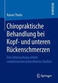 Thiele |  Thiele, R: Chiropraktische Behandlung bei Kopf | Buch |  Sack Fachmedien