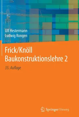 Hestermann / Rongen |  Frick/Knöll Baukonstruktionslehre 2 | Buch |  Sack Fachmedien