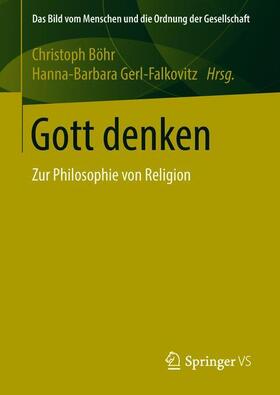 Gerl-Falkovitz / Böhr |  Gott denken | Buch |  Sack Fachmedien