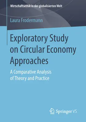 Frodermann | Exploratory Study on Circular Economy Approaches | E-Book | www.sack.de
