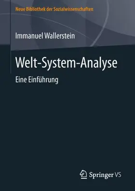 Wallerstein / Bucher |  Welt-System-Analyse | Buch |  Sack Fachmedien