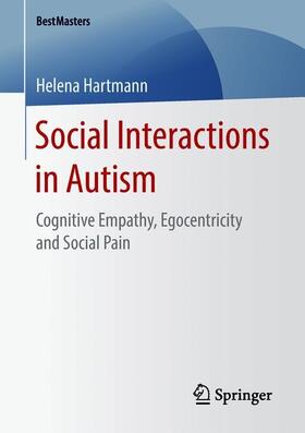 Hartmann | Social Interactions in Autism | Buch | 978-3-658-22012-9 | sack.de