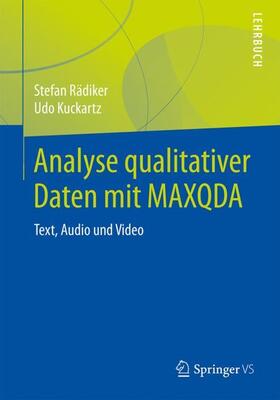 Kuckartz / Rädiker | Analyse qualitativer Daten mit MAXQDA | Buch | 978-3-658-22094-5 | sack.de