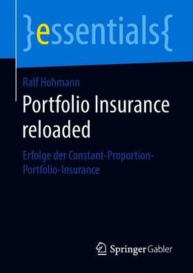 Hohmann |  Portfolio Insurance reloaded | Buch |  Sack Fachmedien