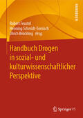 Feustel / Schmidt-Semisch / Bröckling |  Handbuch Drogen in sozial- und kulturwissenschaftlicher Perspektive | eBook | Sack Fachmedien