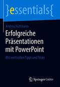 Hüttmann |  Erfolgreiche Präsentationen mit PowerPoint | Buch |  Sack Fachmedien
