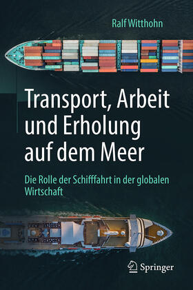 Witthohn | Transport, Arbeit und Erholung auf dem Meer | E-Book | sack.de