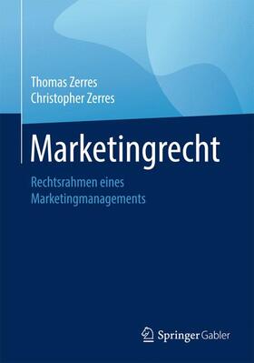 Zerres | Marketingrecht | Buch | 978-3-658-22158-4 | sack.de