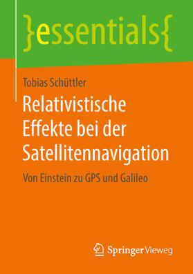 Schüttler | Relativistische Effekte bei der Satellitennavigation | E-Book | sack.de