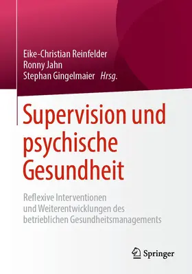 Reinfelder / Gingelmaier / Jahn |  Supervision und psychische Gesundheit | Buch |  Sack Fachmedien