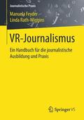 Rath-Wiggins / Feyder |  VR-Journalismus | Buch |  Sack Fachmedien