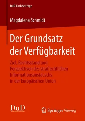 Schmidt |  Der Grundsatz der Verfügbarkeit | Buch |  Sack Fachmedien