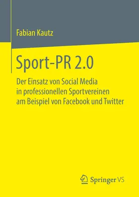 Kautz | Sport-PR 2.0 | E-Book | www.sack.de