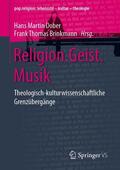 Dober / Brinkmann |  Religion.Geist.Musik | Buch |  Sack Fachmedien