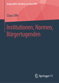 Offe |  Institutionen, Normen, Bürgertugenden | eBook | Sack Fachmedien