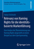 Stichnoth |  Relevanz von Naming Rights für die identitätsbasierte Markenführung | eBook | Sack Fachmedien