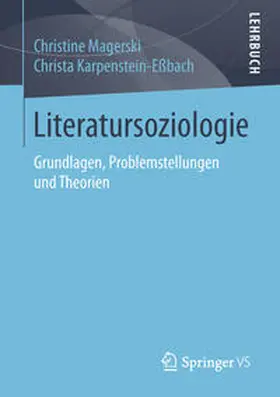 Magerski / Karpenstein-Eßbach |  Literatursoziologie | eBook | Sack Fachmedien