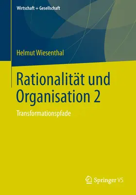 Wiesenthal | Rationalität und Organisation 2 | E-Book | www.sack.de