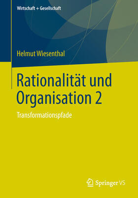 Wiesenthal | Rationalität und Organisation 2 | E-Book | sack.de