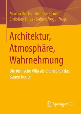 Düchs / Grüner / Illies | Architektur, Atmosphäre, Wahrnehmung | E-Book | sack.de