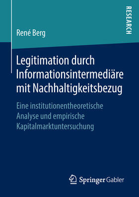 Berg | Legitimation durch Informationsintermediäre mit Nachhaltigkeitsbezug | E-Book | sack.de