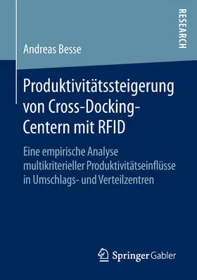 Besse | Produktivitätssteigerung von Cross-Docking-Centern mit RFID | E-Book | www.sack.de