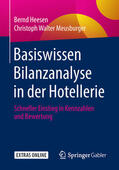 Heesen / Meusburger |  Basiswissen Bilanzanalyse in der Hotellerie | eBook | Sack Fachmedien