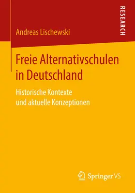 Lischewski |  Freie Alternativschulen in Deutschland | eBook | Sack Fachmedien