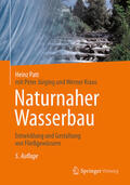 Patt |  Naturnaher Wasserbau | eBook | Sack Fachmedien