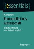 Rühl |  Rühl, M: Kommunikationswissenschaft | Buch |  Sack Fachmedien
