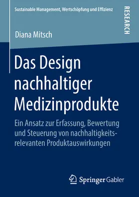 Mitsch | Das Design nachhaltiger Medizinprodukte | E-Book | www.sack.de