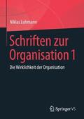 Luhmann / Tacke / Lukas |  Schriften zur Organisation 1 | Buch |  Sack Fachmedien