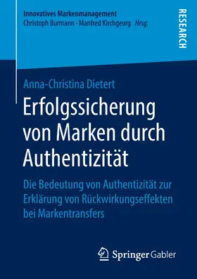 Dietert |  Erfolgssicherung von Marken durch Authentizität | Buch |  Sack Fachmedien