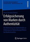 Dietert |  Erfolgssicherung von Marken durch Authentizität | Buch |  Sack Fachmedien
