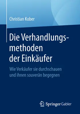 Kober | Die Verhandlungsmethoden der Einkäufer | E-Book | www.sack.de