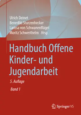 Deinet / Sturzenhecker / von Schwanenflügel |  Handbuch Offene Kinder- und Jugendarbeit | eBook | Sack Fachmedien