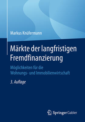 Knüfermann | Märkte der langfristigen Fremdfinanzierung | E-Book | sack.de