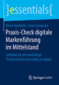 Errichiello / Zschiesche |  Praxis-Check digitale Markenführung im Mittelstand | eBook | Sack Fachmedien