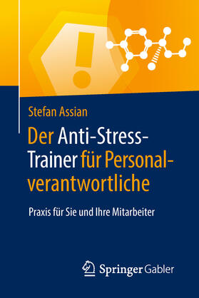 Assian | Der Anti-Stress-Trainer für Personalverantwortliche | E-Book | sack.de