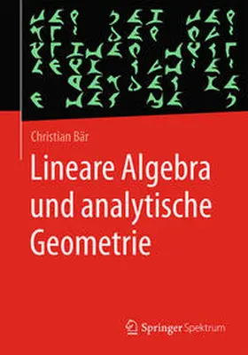 Bär | Lineare Algebra und analytische Geometrie | E-Book | sack.de