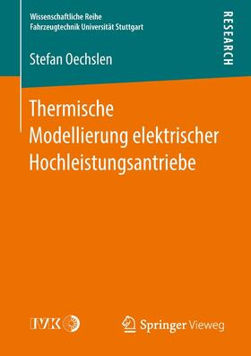 Oechslen | Thermische Modellierung elektrischer Hochleistungsantriebe | E-Book | sack.de
