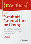 Alter |  Teamidentität, Teamentwicklung und Führung | eBook | Sack Fachmedien